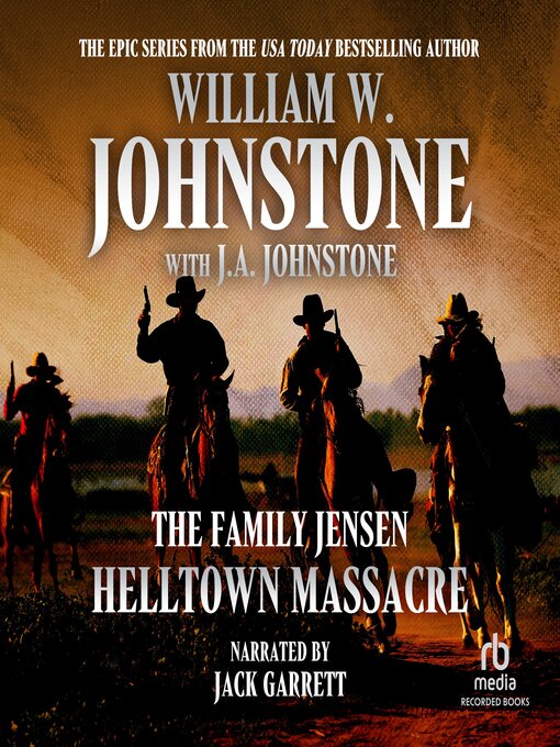 Title details for Helltown Massacre by William W. Johnstone - Wait list